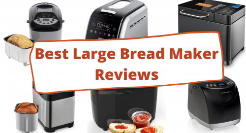 10 10 Best Large Bread Maker Reviews