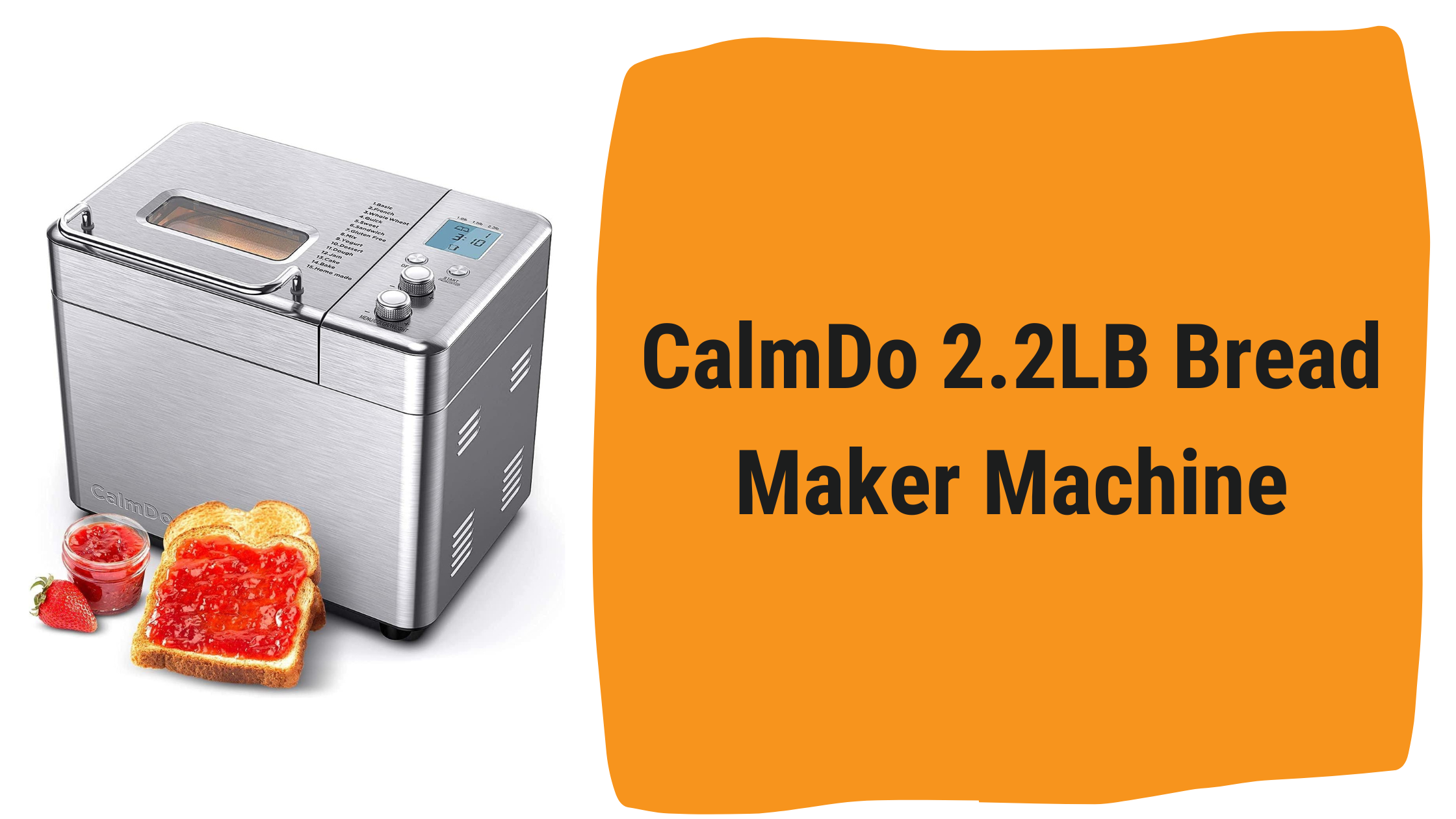 CalmDo 2.2LB Bread Maker
